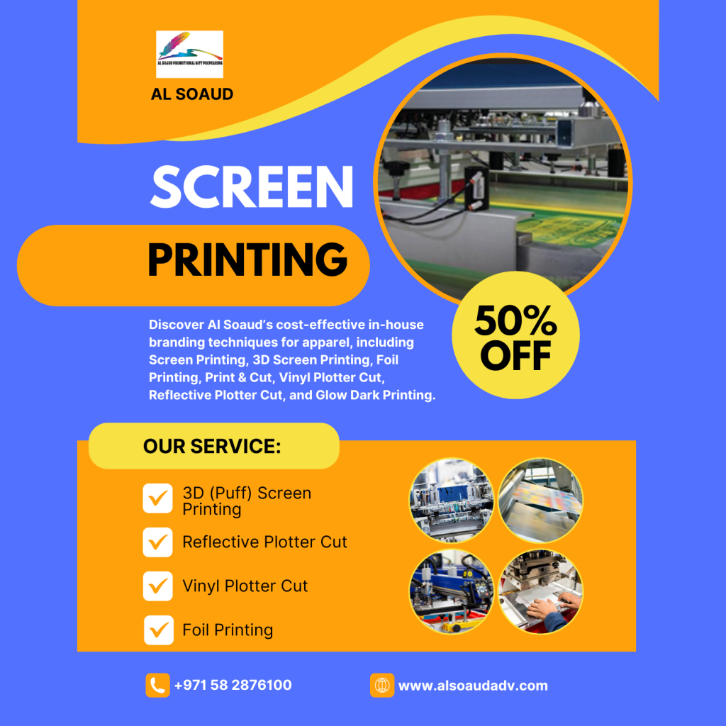 Al Soaud Screen Printing; Screen Printing Services; Screen Printing in Dubai;